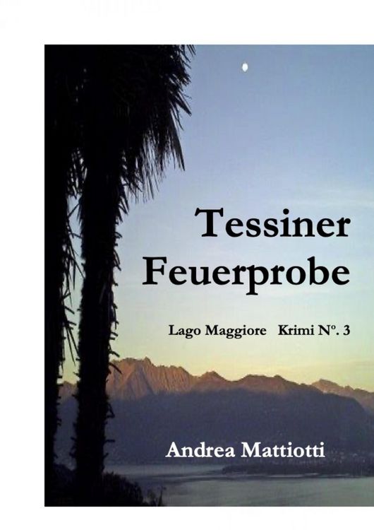 Produktbild: Tessiner Feuerprobe