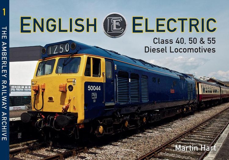 Produktbild: English Electric Class 40, 50 & 55 Diesel Locomotives