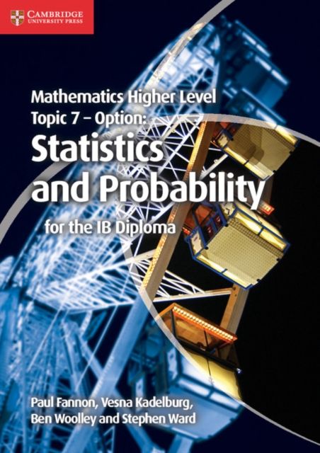 Produktbild: Mathematics Higher Level for the IB Diploma Option Topic 7 Statistics and Probability