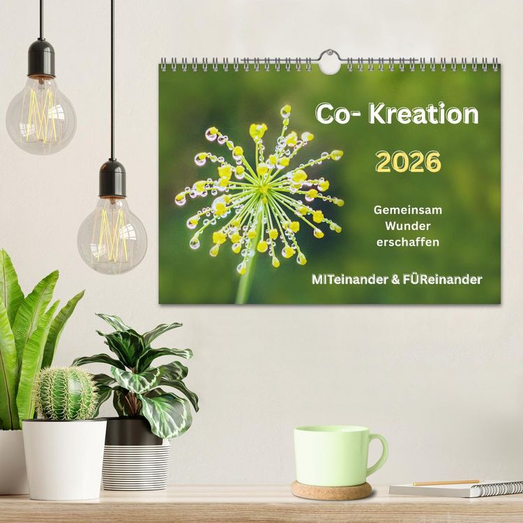 Produktbild: Co-Kreation, Gemeinsam Wunder erschaffen (Wandkalender 2026 DIN A4 quer), CALVENDO Monatskalender