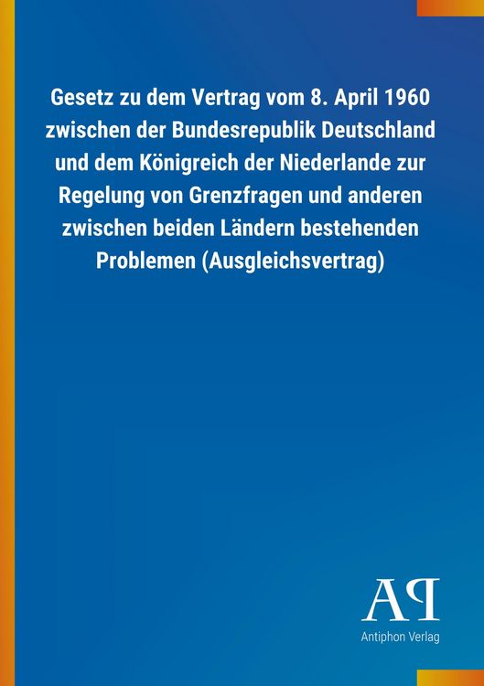Produktbild: Gesetz zu dem Vertrag vom 8. April 1960 zwischen der Bundesr