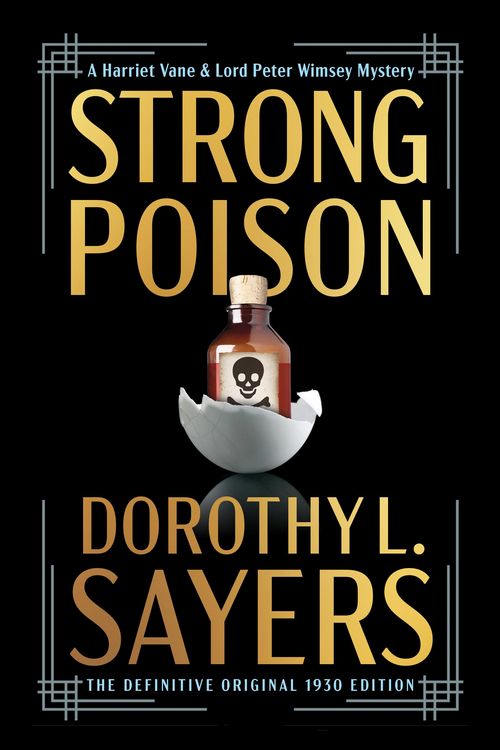 Produktbild: Strong Poison (The Definitive Original 1930 Edition)