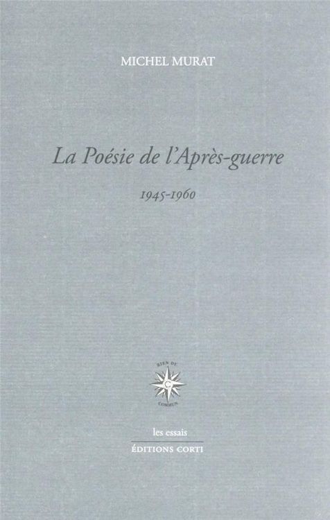 Produktbild: La po&eacute;sie de l'apr&egrave;s-guerre : 1945-1960