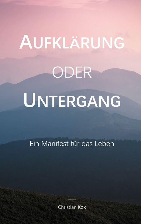 Produktbild: Aufkl&auml;rung oder Untergang
