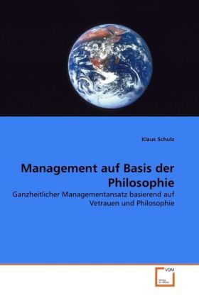 Produktbild: Schulz, K: Management auf Basis der Philosophie