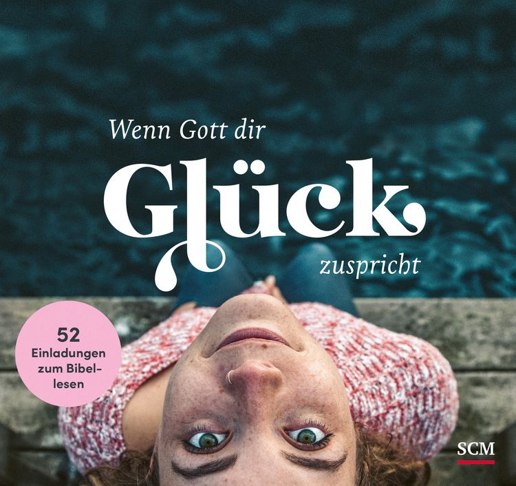 Produktbild: Wenn Gott dir Gl&uuml;ck zuspricht