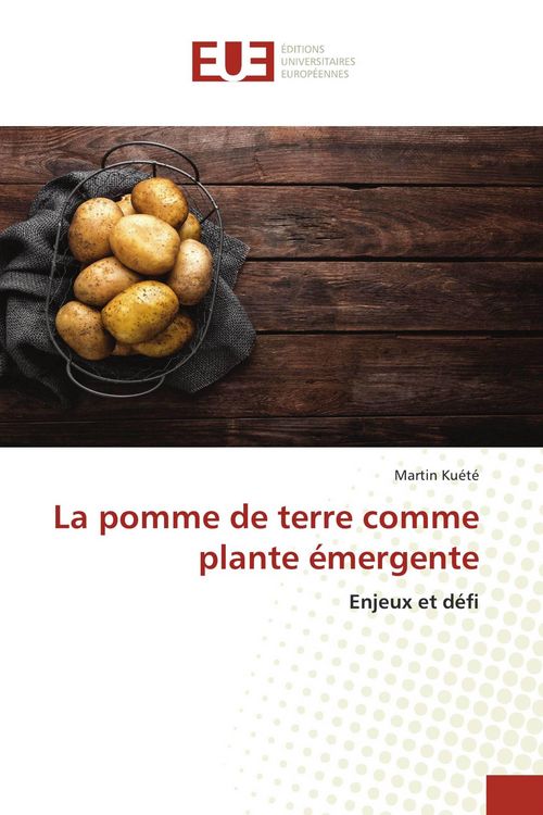 Produktbild: La pomme de terre comme plante &eacute;mergente