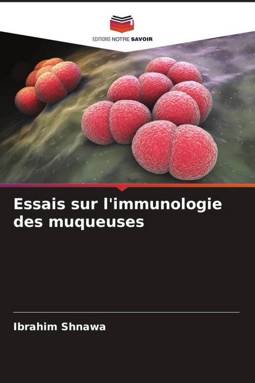 Produktbild: Essais sur l'immunologie des muqueuses