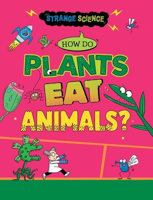 Produktbild: How Do Plants Eat Animals?