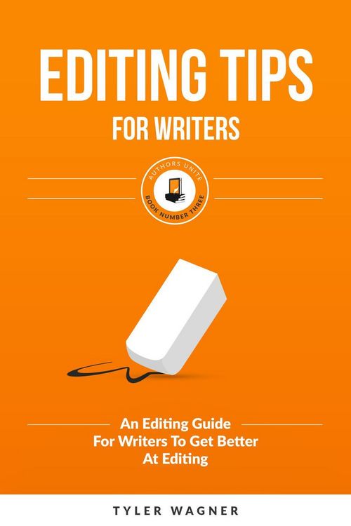 Produktbild: Editing Tips For Writers (Authors Unite Book Series, #3)