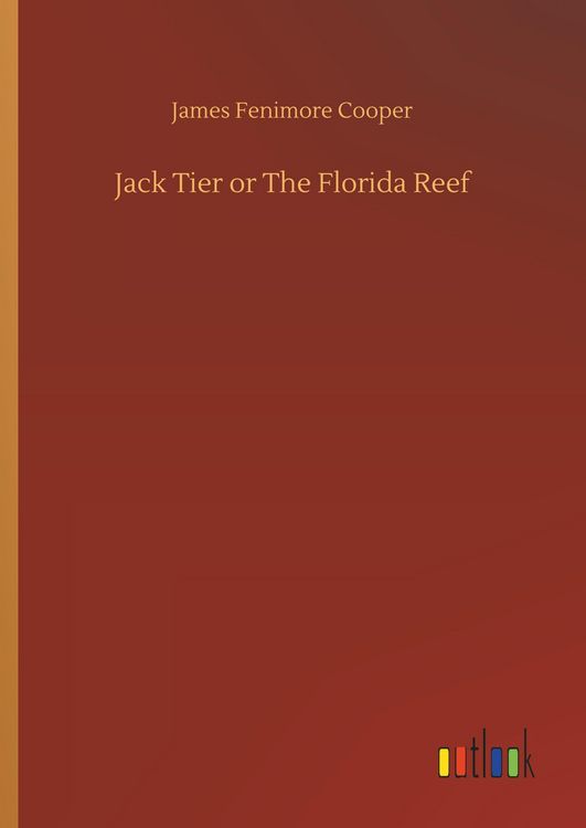 Produktbild: Jack Tier or The Florida Reef