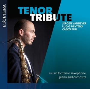 Produktbild: Tenor Tribute: Music for Tenor Saxophone,Piano an