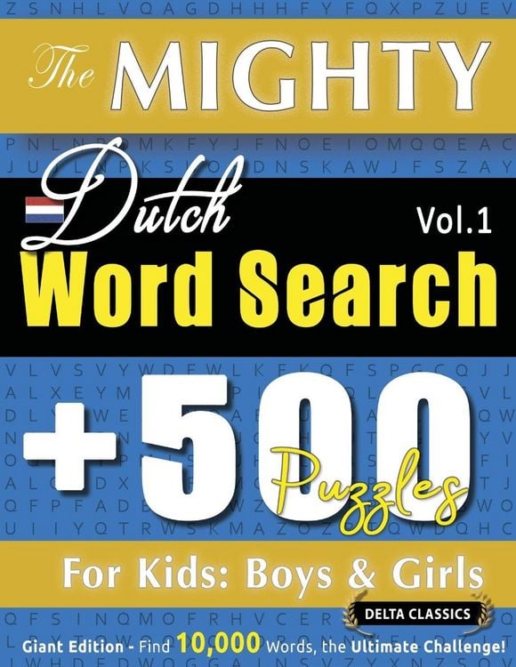 Produktbild: The Mighty Dutch Word Search - 500 Puzzles For Kids