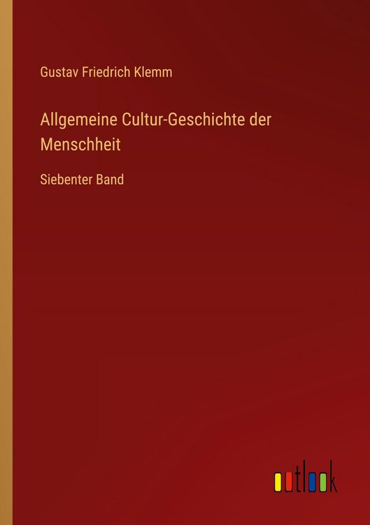 Produktbild: Allgemeine Cultur-Geschichte der Menschheit