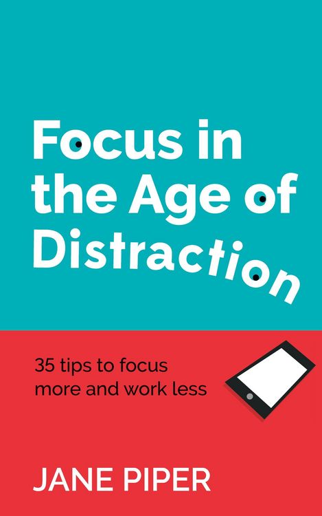 Produktbild: Focus in the Age of Distraction