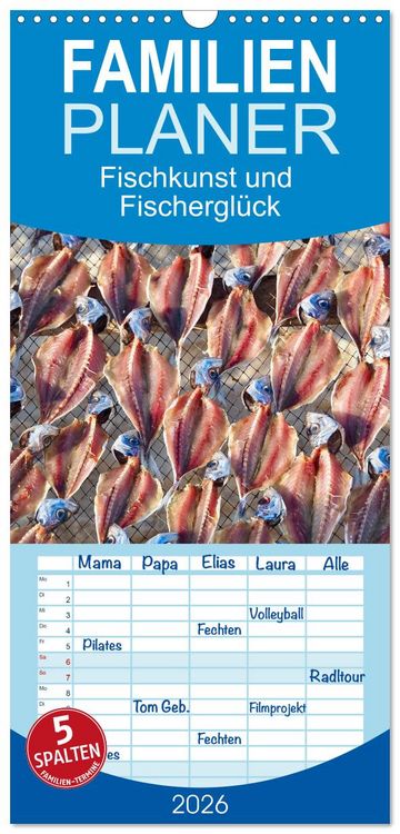 Produktbild: Familienplaner 2026 - Fischkunst und Fischergl&uuml;ck mit 5 Spalten (Wandkalender, 21 x 45 cm) CALVENDO