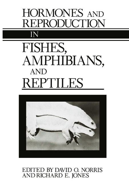 Produktbild: Hormones and Reproduction in Fishes, Amphibians, and Reptiles