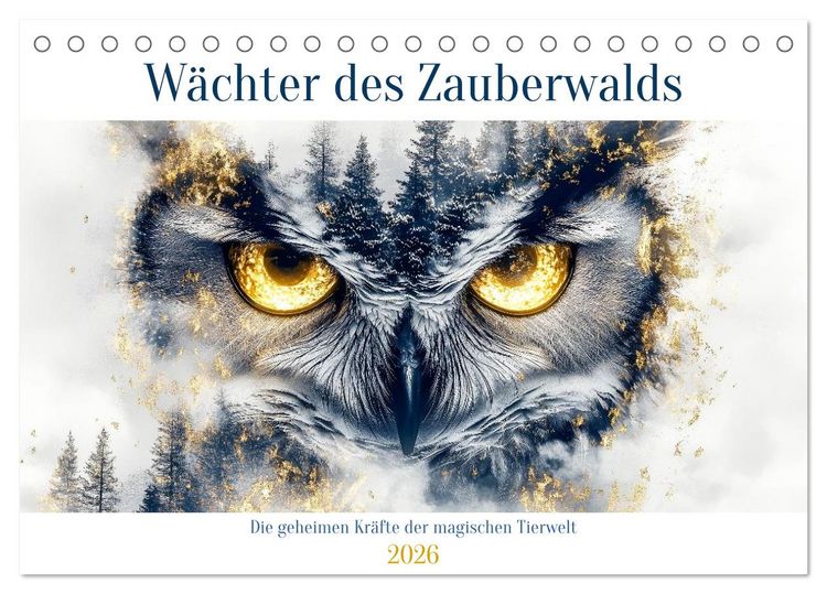 Produktbild: W&auml;chter des Zauberwaldes (Tischkalender 2026 DIN A5 quer), CALVENDO Monatskalender