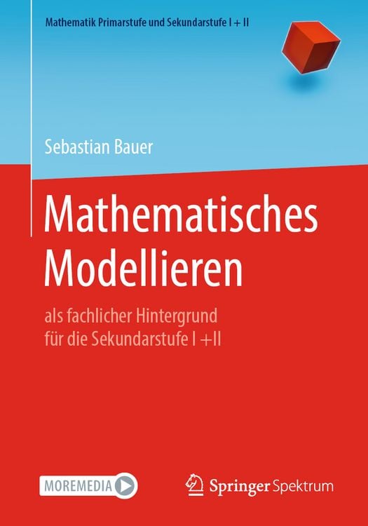 Bild vom Artikel Mathematisches Modellieren vom Autor Sebastian Bauer
