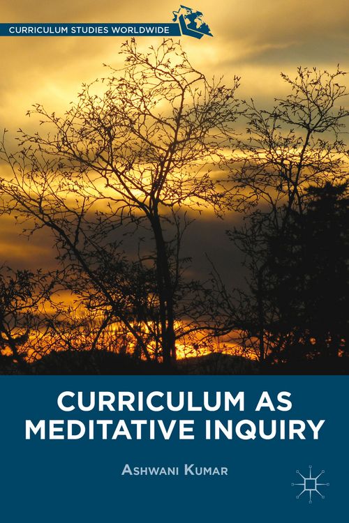 Produktbild: Curriculum as Meditative Inquiry