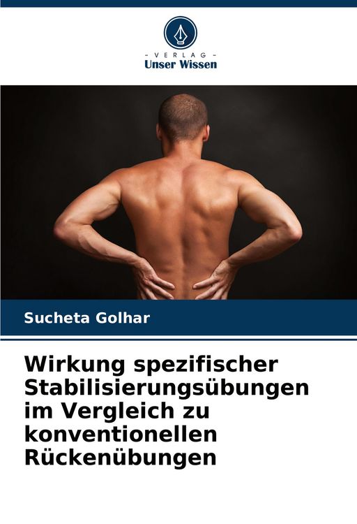 Produktbild: Wirkung spezifischer Stabilisierungs&uuml;bungen im Vergleich zu konventionellen R&uuml;cken&uuml;bungen