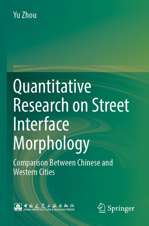 Produktbild: Quantitative Research on Street Interface Morphology