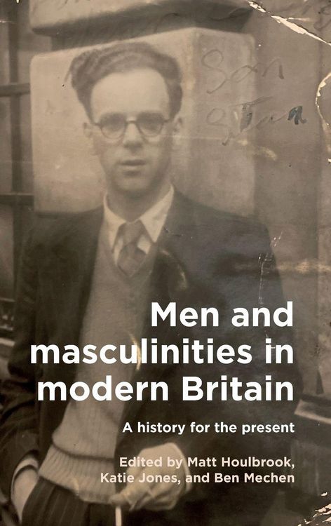 Produktbild: Men and masculinities in modern Britain