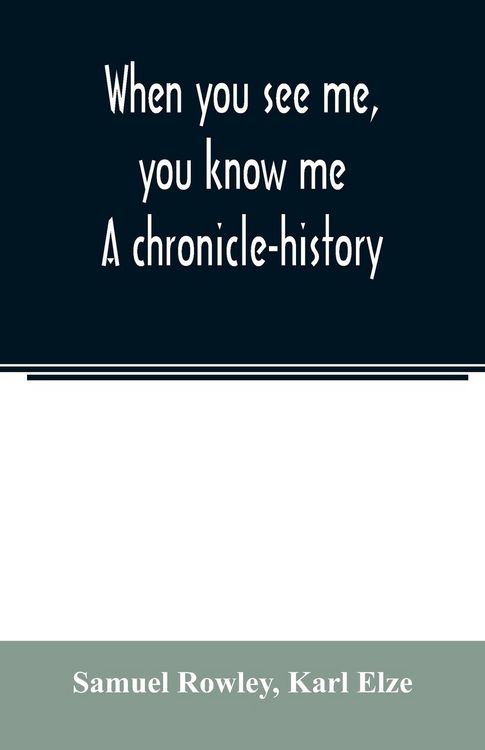 Produktbild: When you see me, you know me. A chronicle-history