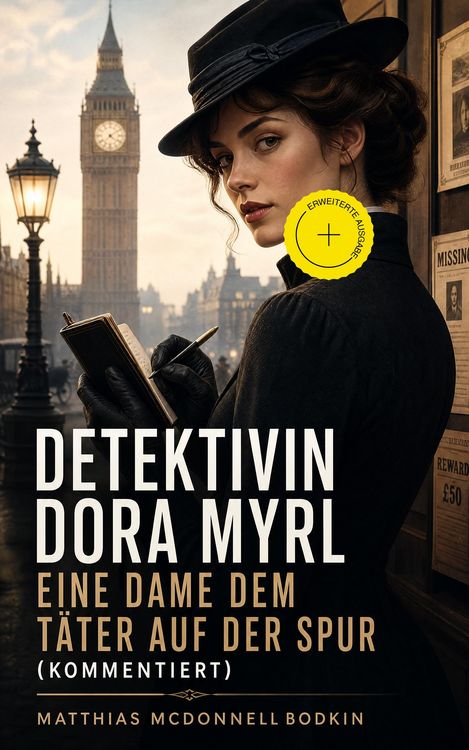 Produktbild: Detektivin Dora Myrl - Eine Dame dem T&auml;ter auf der Spur (Kommentiert)