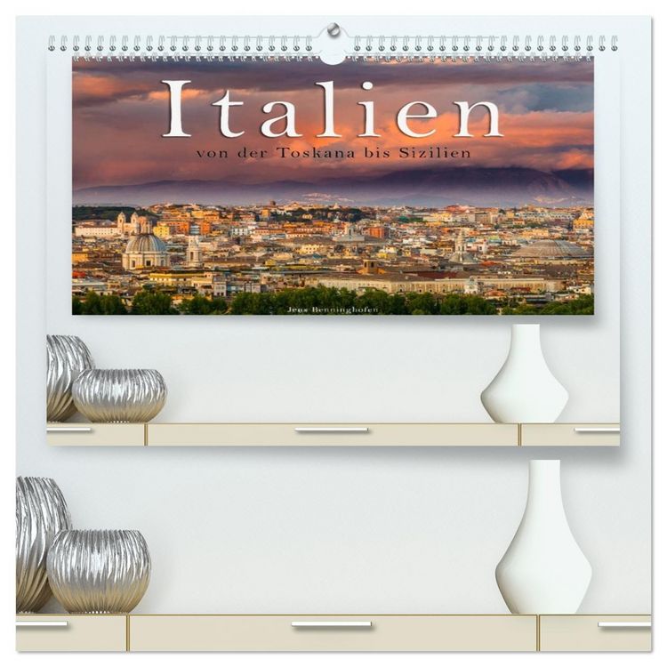 Produktbild: Italien von der Toskana nach Sizilien (hochwertiger Premium Wandkalender 2026 DIN A2 quer), Kunstdruck in Hochglanz