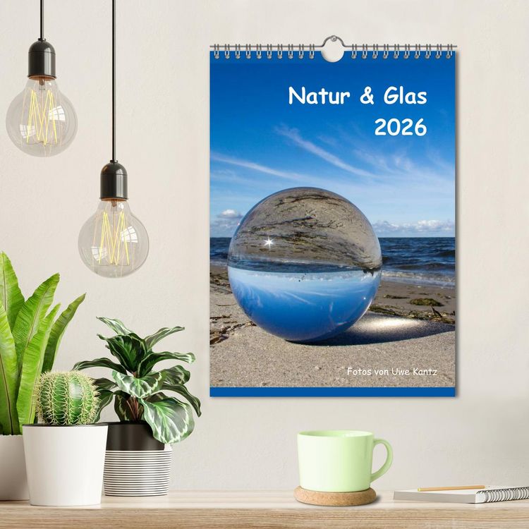 Produktbild: Natur & Glas (Wandkalender 2026 DIN A4 hoch), CALVENDO Monatskalender
