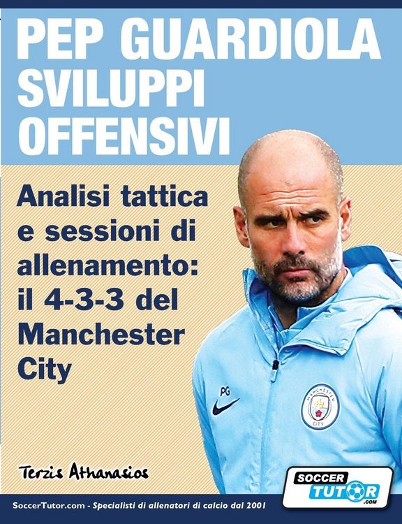 Produktbild: PEP GUARDIOLA SVILUPPI OFFENSIVI - Analisi tattica e sessioni di allenamento