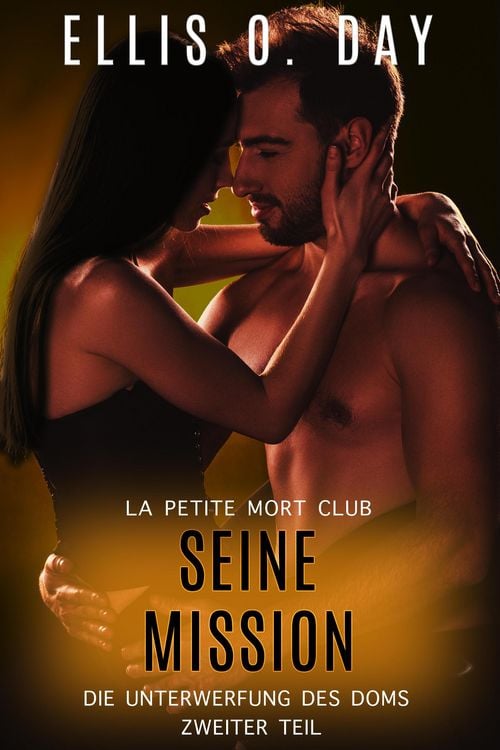Produktbild: Seine Mission (Dei Unterwerfung Des Doms, #2)