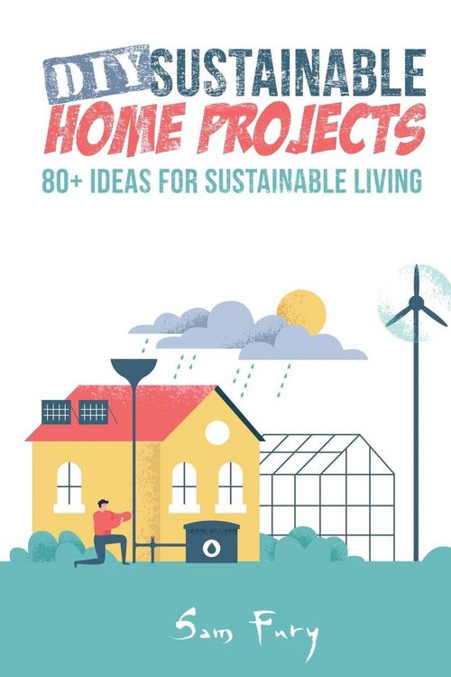 Produktbild: DIY Sustainable Home Projects