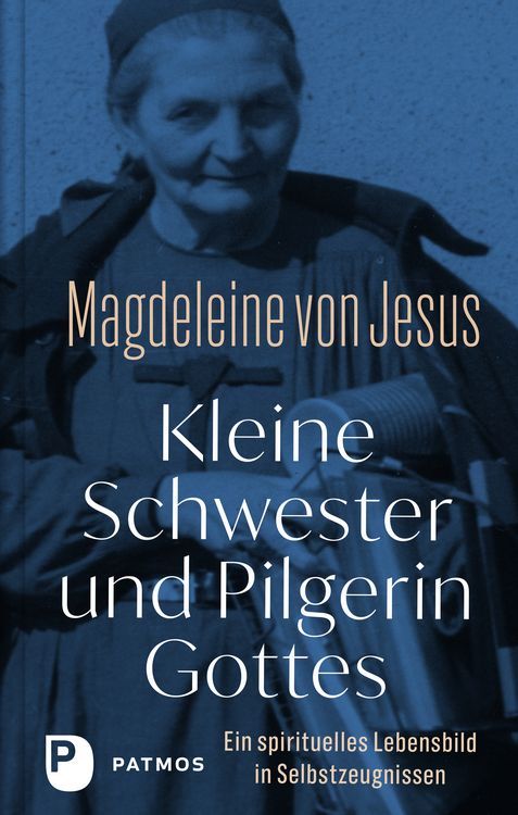 Produktbild: Kleine Schwester und Pilgerin Gottes