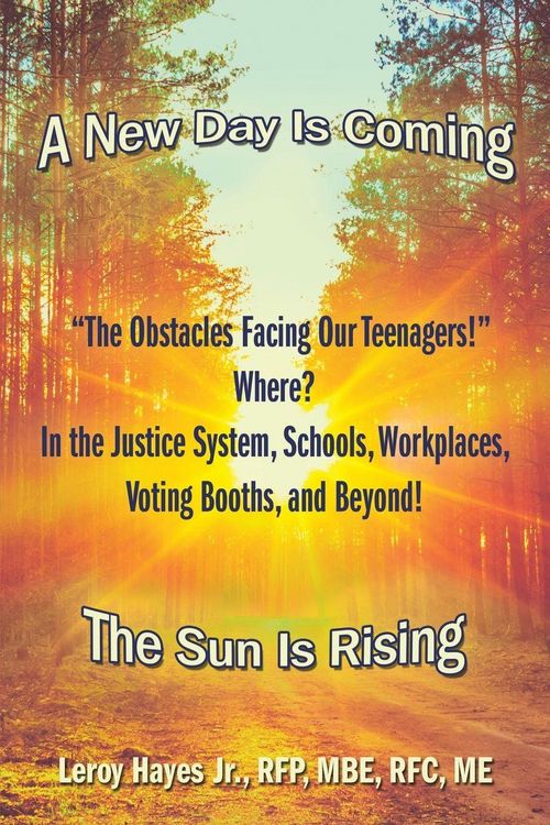 Produktbild: "The Obstacles Facing Our Teenagers!" Where? in the Justice System, Schools, Workplaces, Voting Booths, and Beyond!