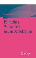 Produktbild: Politisches Vertrauen in neuen Demokratien