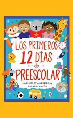 Produktbild: Los Primeros 12 d&iacute;as de Preescolar