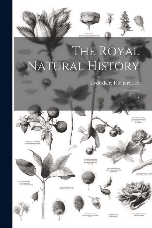 Produktbild: The Royal Natural History: 5