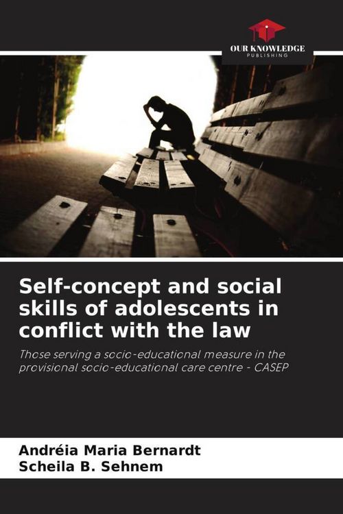 Produktbild: Self-concept and social skills of adolescents in conflict with the law