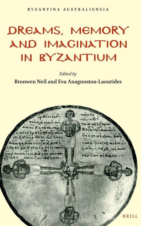 Produktbild: Dreams, Memory and Imagination in Byzantium
