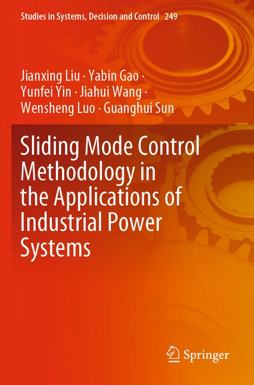 Produktbild: Sliding Mode Control Methodology in the Applications of Industrial Power Systems