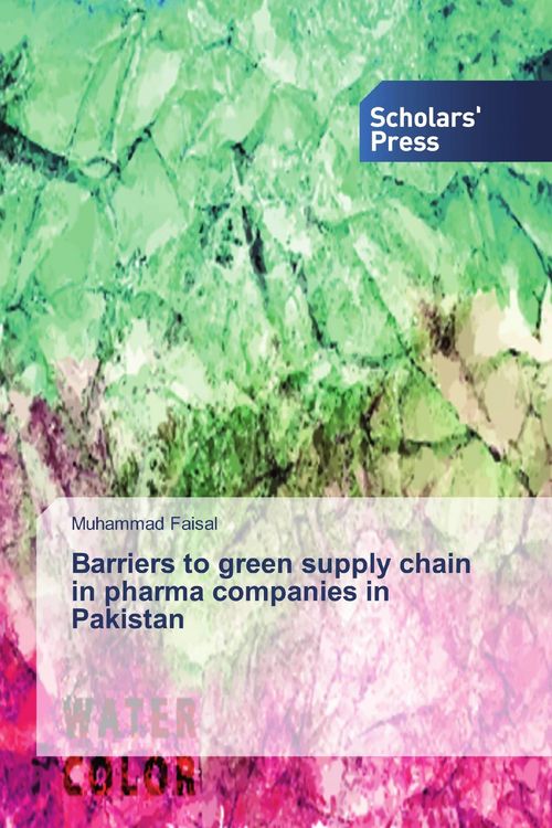 Produktbild: Barriers to green supply chain in pharma companies in Pakistan