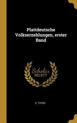 Produktbild: Plattdeutsche Volkserzehlungen, Erster Band