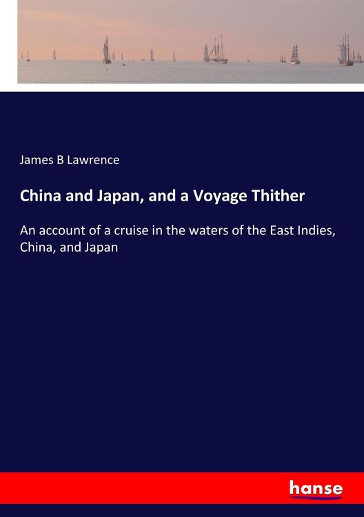 Produktbild: China and Japan, and a Voyage Thither