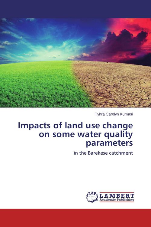 Produktbild: Impacts of land use change on some water quality parameters