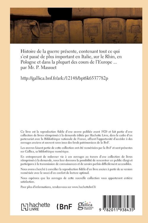 Produktbild: Histoire de la Guerre Pr&eacute;sente, Italie, Sur Le Rhin, En Pologne Et Des Cours de l'Europe