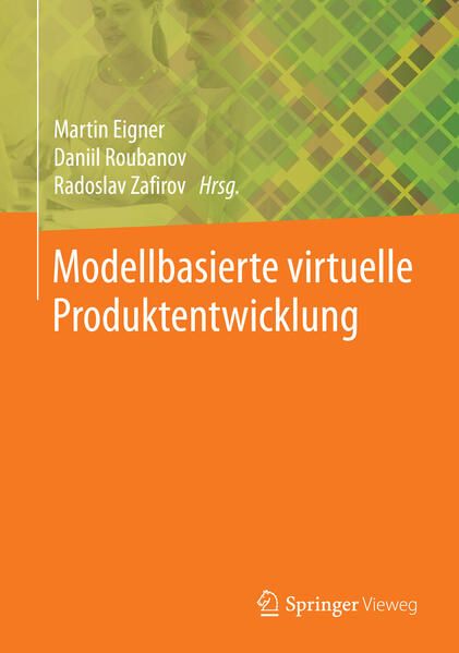 Produktbild: Modellbasierte virtuelle Produktentwicklung
