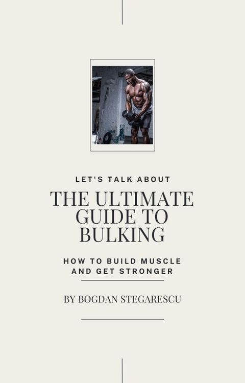 Produktbild: The Ultimate Guide to Bulking