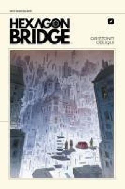 Produktbild: Hexagon bridge. Orizzonti obliqui